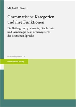 Abbildung von Kotin | Grammatische Kategorien und ihre Funktionen | 1. Auflage | 2025 | beck-shop.de