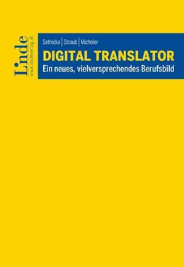 Abbildung von Setnicka / Straub | Digital Translator | 1. Auflage | 2025 | beck-shop.de