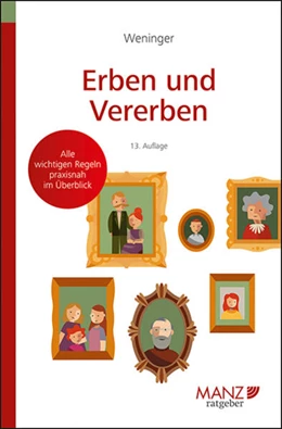 Abbildung von Weninger | Erben & Vererben | 13. Auflage | 2025 | beck-shop.de