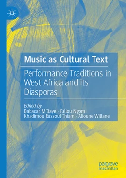 Abbildung von M'Baye / Ngom | Music as Cultural Text | 1. Auflage | 2025 | beck-shop.de