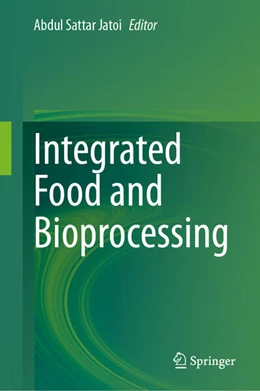 Abbildung von Jatoi | Integrated Food and Bioprocessing | 1. Auflage | 2025 | beck-shop.de
