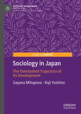 Abbildung von Mitupova / Yoshino | Sociology in Japan | 1. Auflage | 2025 | beck-shop.de