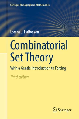 Abbildung von Halbeisen | Combinatorial Set Theory | 3. Auflage | 2025 | beck-shop.de