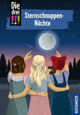 Abbildung von Ambach | Die drei !!!, 115, Sternschnuppen-Nächte (drei Ausrufezeichen) | 1. Auflage | 2025 | beck-shop.de