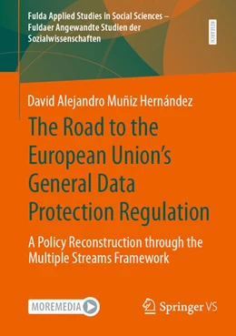 Abbildung von Muñiz Hernández | The Road to the European Union's General Data Protection Regulation | 1. Auflage | 2025 | beck-shop.de