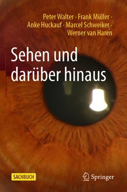 Abbildung von Walter / Müller | Sehen und darüber hinaus | 1. Auflage | 2025 | beck-shop.de