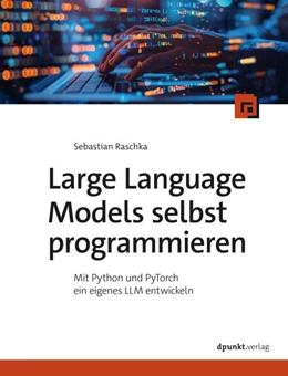 Abbildung von Raschka | Large Language Models selbst programmieren | 1. Auflage | 2025 | beck-shop.de