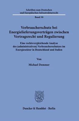 Abbildung von Demmer | Verbraucherschutz bei Energielieferungsverträgen zwischen Vertragsrecht und Regulierung | 1. Auflage | 2025 | beck-shop.de