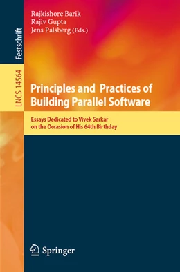 Abbildung von Barik / Gupta | Principles and Practices of Building Parallel Software | 1. Auflage | 2025 | beck-shop.de