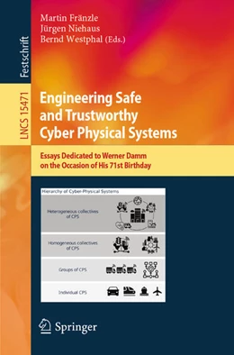 Abbildung von Fränzle / Niehaus | Engineering Safe and Trustworthy Cyber Physical Systems | 1. Auflage | 2025 | beck-shop.de