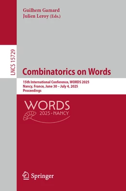 Abbildung von Gamard / Leroy | Combinatorics on Words | 1. Auflage | 2025 | beck-shop.de