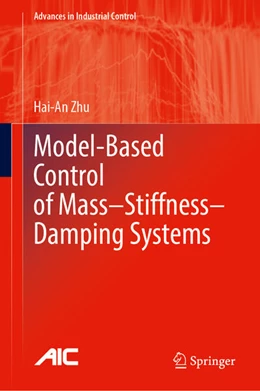 Abbildung von Zhu | Model-Based Control of Mass–Stiffness–Damping Systems | 1. Auflage | 2025 | beck-shop.de