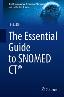 Abbildung von Bird | The Essential Guide to SNOMED CT® | 1. Auflage | 2025 | beck-shop.de