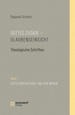 Abbildung von Schulte / Salmann OSB | Gottes Zusage - Glaubenseinsicht | 1. Auflage | 2025 | beck-shop.de