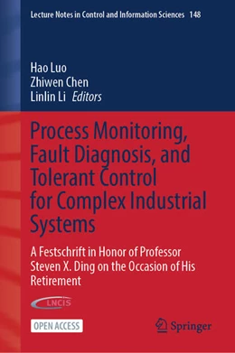 Abbildung von Luo / Chen | Process Monitoring, Fault Diagnosis, and Tolerant Control for Complex Industrial Systems | 1. Auflage | 2025 | beck-shop.de