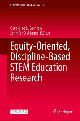 Abbildung von Cochran / Adams | Equity-Oriented, Discipline-Based STEM Education Research | 1. Auflage | 2025 | beck-shop.de