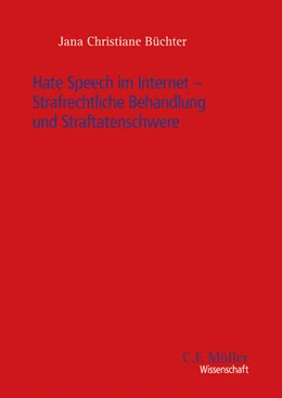 Abbildung von Büchter | Hate Speech im Internet – Strafrechtliche Behandlung und Straftatenschwere | 1. Auflage | 2025 | beck-shop.de