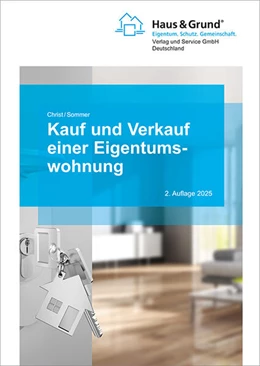 Abbildung von Sommer / Christ | Kauf und Verkauf einer Eigentumswohnung | 2. Auflage | 2025 | beck-shop.de