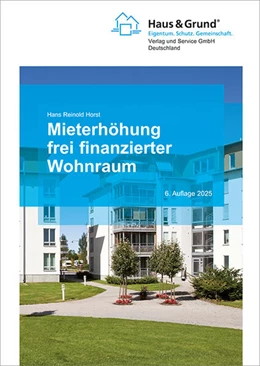 Abbildung von Horst | Mieterhöhung frei finanzierter Wohnraum | 6. Auflage | 2025 | beck-shop.de