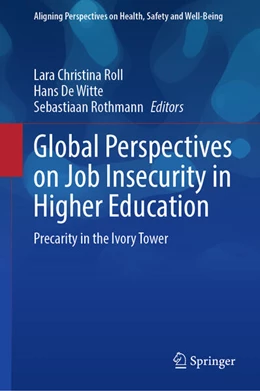 Abbildung von Roll / De Witte | Global Perspectives on Job Insecurity in Higher Education | 1. Auflage | 2025 | beck-shop.de
