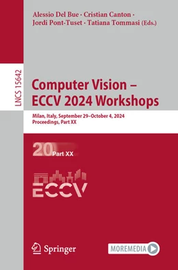 Abbildung von Del Bue / Canton | Computer Vision - ECCV 2024 Workshops | 1. Auflage | 2025 | beck-shop.de