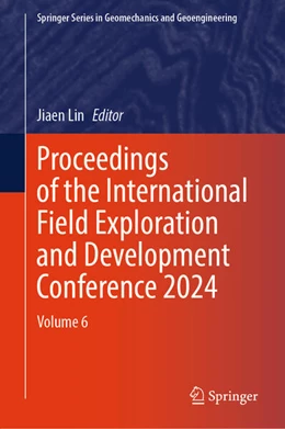Abbildung von Lin | Proceedings of the International Field Exploration and Development Conference 2024 | 1. Auflage | 2025 | beck-shop.de