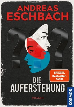 Abbildung von Eschbach | Die Auferstehung | 1. Auflage | 2025 | beck-shop.de
