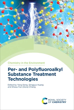 Abbildung von Deng / Huang | Per- and Polyfluoroalkyl Substance Treatment Technologies | 1. Auflage | 2025 | beck-shop.de
