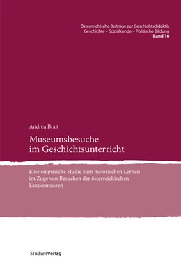 Abbildung von Brait | Museumsbesuche im Geschichtsunterricht | 1. Auflage | 2025 | beck-shop.de