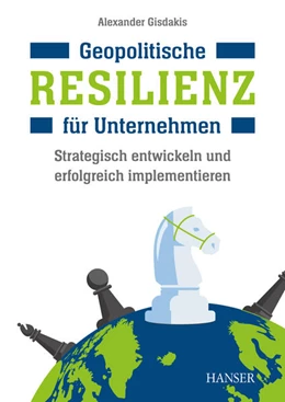 Abbildung von Gisdakis | Geopolitische Resilienz für Unternehmen | 1. Auflage | 2025 | beck-shop.de