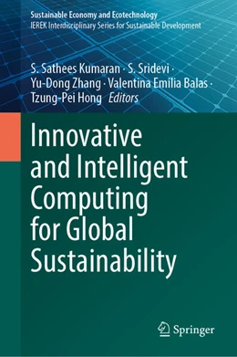 Abbildung von Sathees Kumaran / Sridevi | Innovative and Intelligent Computing for Global Sustainability | 1. Auflage | 2025 | beck-shop.de