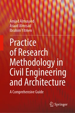 Abbildung von Almusaed / Almssad | Practice of Research Methodology in Civil Engineering and Architecture | 1. Auflage | 2025 | beck-shop.de