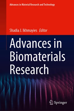 Abbildung von Ikhmayies | Advances in Biomaterials Research | 1. Auflage | 2025 | beck-shop.de