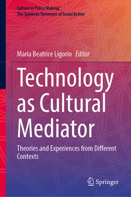 Abbildung von Ligorio | Technology as Cultural Mediator | 1. Auflage | 2025 | beck-shop.de