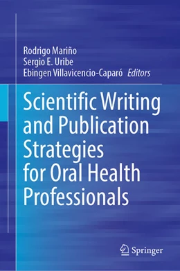 Abbildung von Mariño / Uribe | Scientific Writing and Publication Strategies for Oral Health Professionals | 1. Auflage | 2025 | beck-shop.de