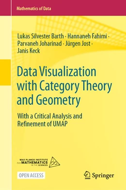 Abbildung von Barth / Fahimi | Data Visualization with Category Theory and Geometry | 1. Auflage | 2025 | beck-shop.de