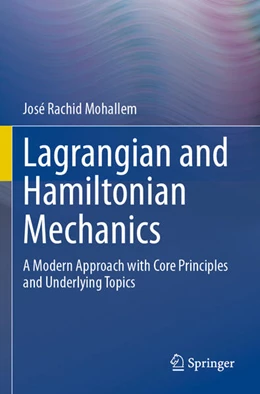 Abbildung von Mohallem | Lagrangian and Hamiltonian Mechanics | 1. Auflage | 2025 | beck-shop.de