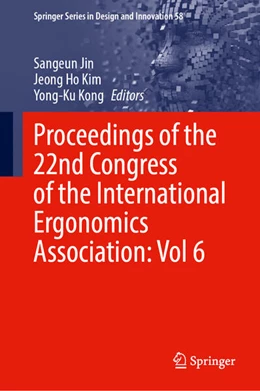 Abbildung von Jin / Kim | Proceedings of the 22nd Congress of the International Ergonomics Association, Volume 6 | 1. Auflage | 2025 | beck-shop.de