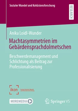 Abbildung von Loidl-Wunder | Machtasymmetrien im Gebärdensprachdolmetschen | 1. Auflage | 2025 | beck-shop.de