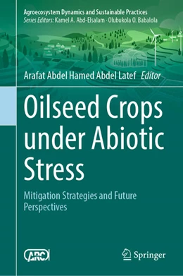Abbildung von Abdel Latef | Oilseed Crops Under Abiotic Stress | 1. Auflage | 2025 | beck-shop.de