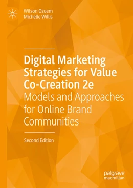 Abbildung von Ozuem / Willis | Digital Marketing Strategies for Value Co-Creation 2e | 2. Auflage | 2025 | beck-shop.de