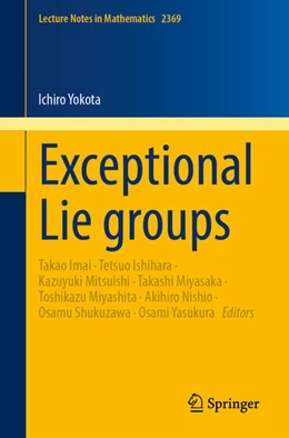 Abbildung von Imai / Ishihara | Exceptional Lie groups | 1. Auflage | 2025 | beck-shop.de