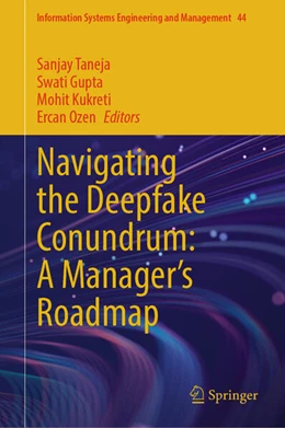 Abbildung von Taneja / Gupta | Navigating the Deepfake Conundrum: A Manager's Roadmap | 1. Auflage | 2025 | beck-shop.de