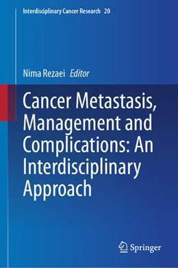Abbildung von Rezaei | Cancer Metastasis, Management and Complications: An Interdisciplinary Approach | 1. Auflage | 2025 | beck-shop.de