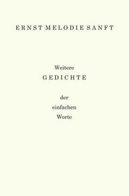 Abbildung von Sanft | Weitere Gedichte | 1. Auflage | 2025 | beck-shop.de