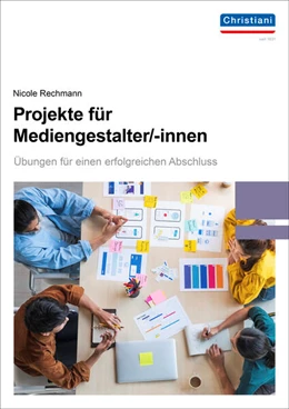 Abbildung von Rechmann | Projekte für Mediengestalter | 4. Auflage | 2025 | beck-shop.de