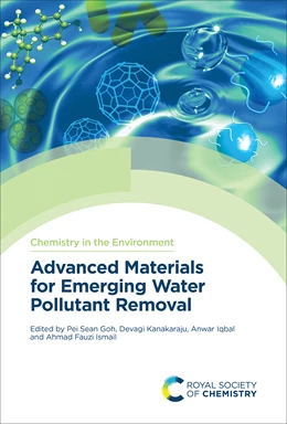 Abbildung von Goh / Kanakaraju | Advanced Materials for Emerging Water Pollutant Removal | 1. Auflage | 2024 | beck-shop.de