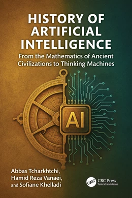 Abbildung von Tcharkhtchi / Vanaei | History of Artificial Intelligence | 1. Auflage | 2025 | beck-shop.de