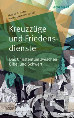 Abbildung von Seidel / Leonhardt | Kreuzzüge und Friedensdienste | 1. Auflage | 2025 | beck-shop.de