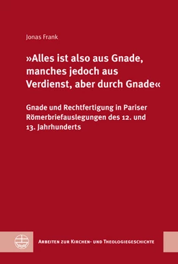 Abbildung von Frank | 'Alles ist also aus Gnade, manches jedoch aus Verdienst, aber durch Gnade' | 1. Auflage | 2025 | beck-shop.de